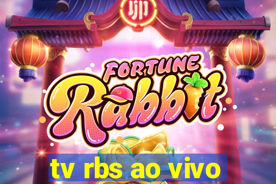 tv rbs ao vivo